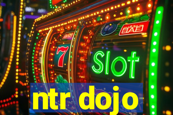 ntr dojo